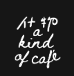 a kind of café