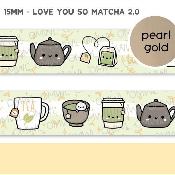 Love You So Matcha Washi Tape by OnceMoreWithLove, 15mm matcha-themed roll with pearl gold foil