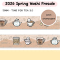 Time For Tea 2.0 + Satin Champagne Foil