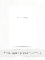 Blank page with text 'Your story is worth saving' on a white background
